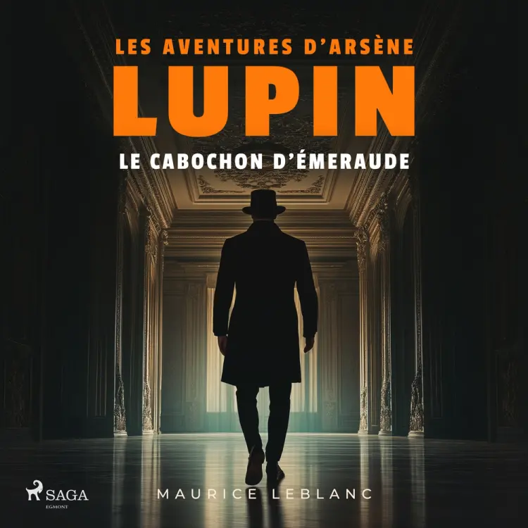 Le cabochon d'émeraude – Les aventures d'Arsène Lupin af Maurice Leblanc