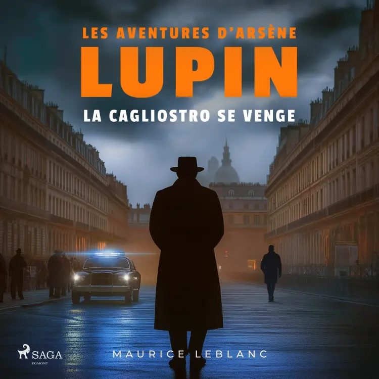 La Cagliostro se venge – Les aventures d'Arsène Lupin af Maurice Leblanc