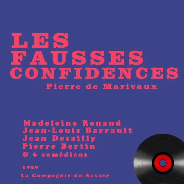 Les Fausses confidences af Marivaux
