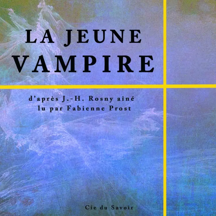 La Jeune vampire af J.-H. Rosny aîné