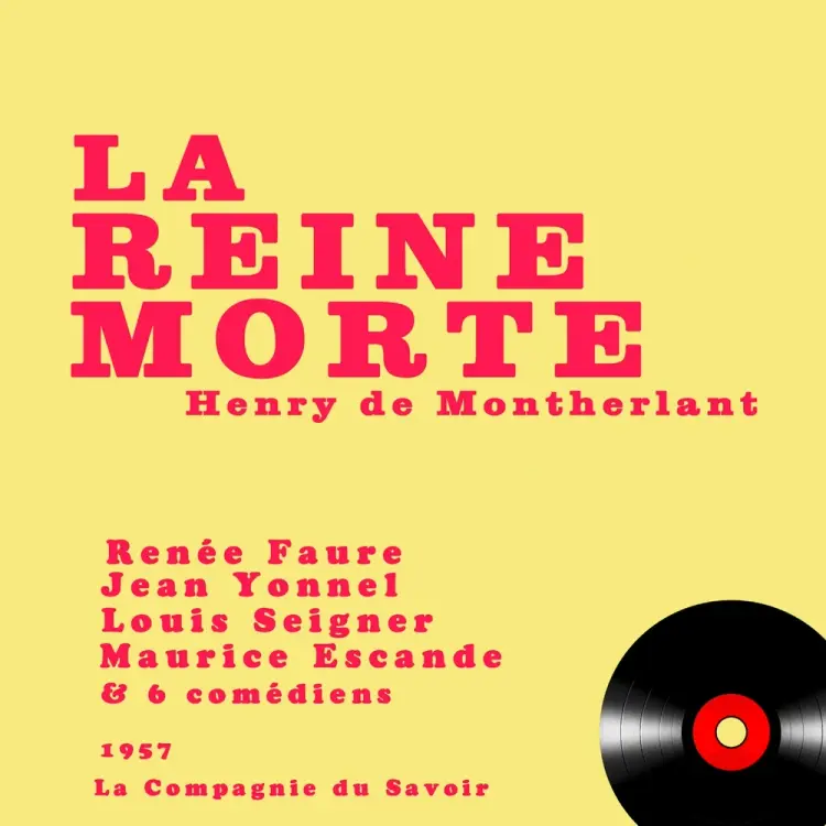 La Reine morte af Henry de Montherlant