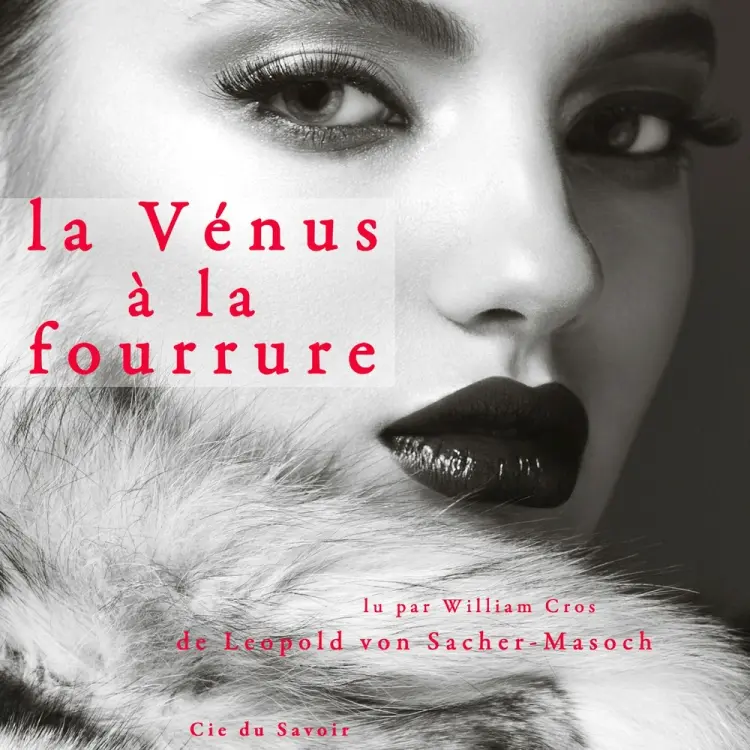 La Vénus à la fourrure af Leopold von Sacher-Masoch