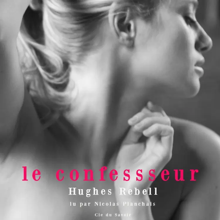 Le Confesseur af Hugues Rebell