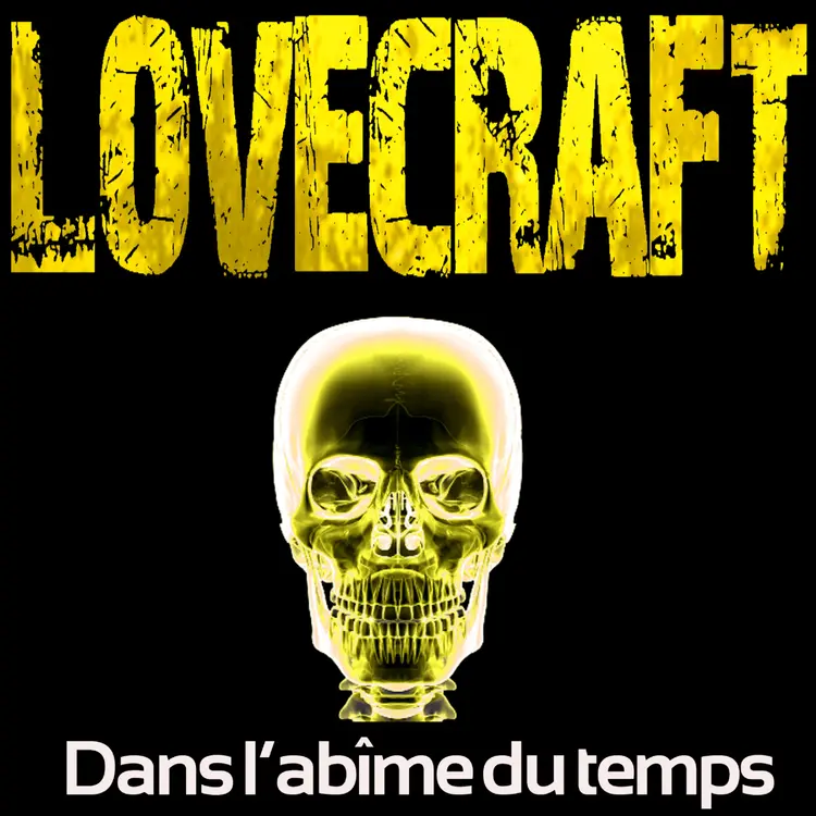 Dans l'abîme du temps af H. P. Lovecraft