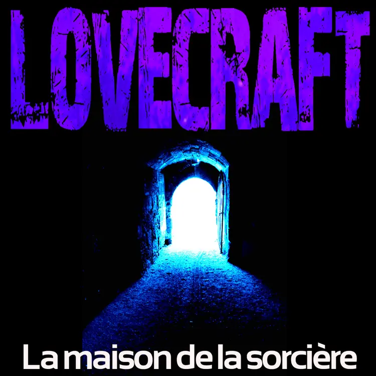 La Maison de la sorcière af H. P. Lovecraft