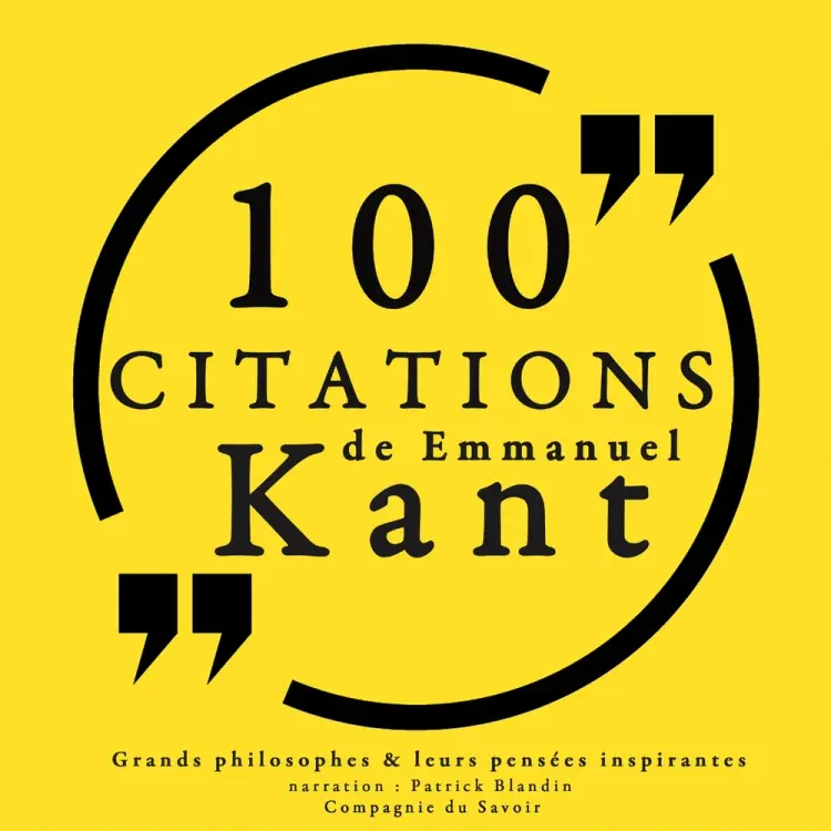 100 citations d'Emmanuel Kant af Emmanuel Kant