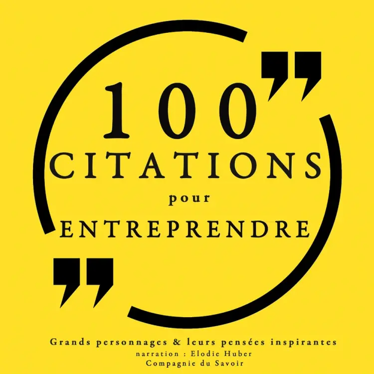 100 citations pour entreprendre af Various
