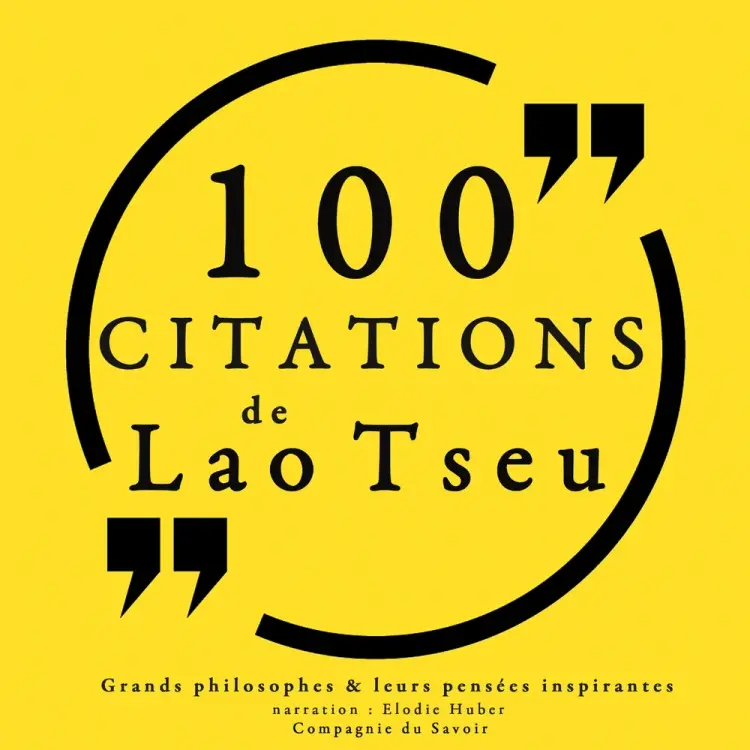 100 citations de Lao Tseu af Lao Tseu