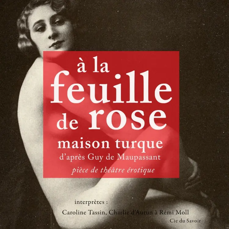 À la feuille de rose af Guy de Maupassant