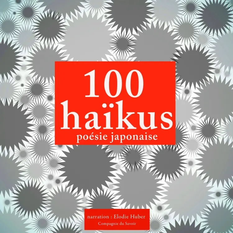 100 haikus, poésie japonaise af Anonyme