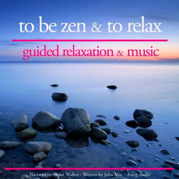 To be Zen and to Relax af John Mac