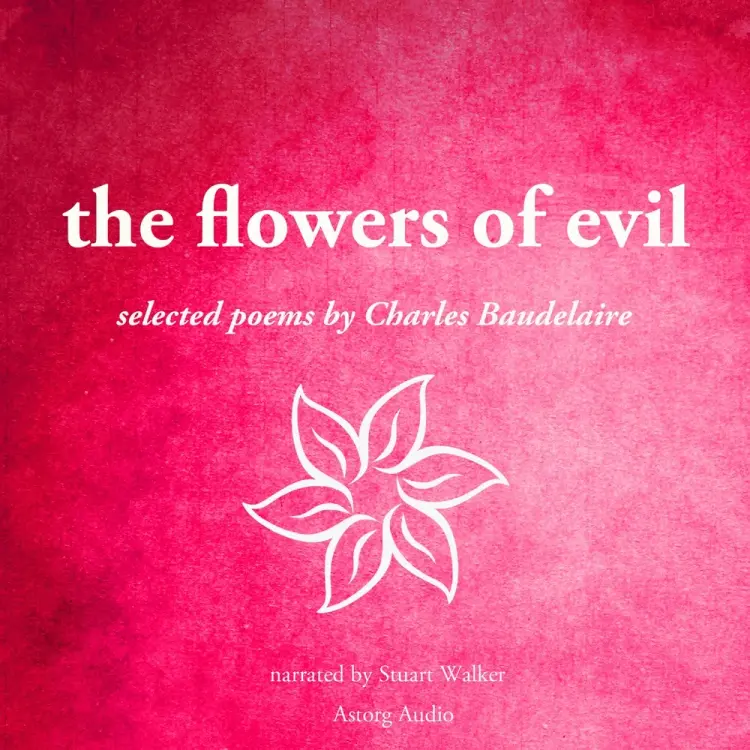 The Flowers of Evil af Charles Baudelaire
