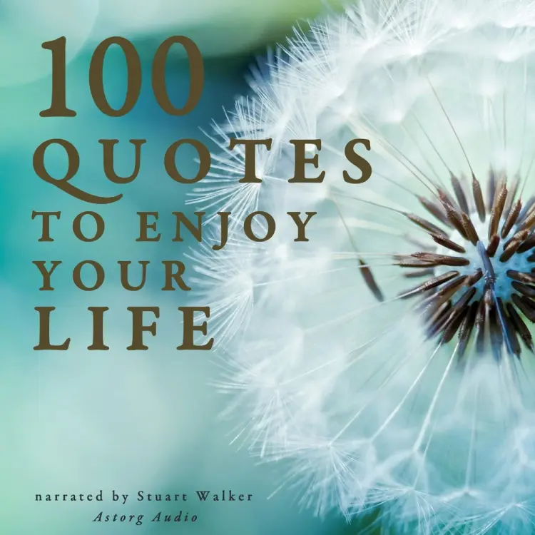 100 Quotes to Enjoy your Life af J. M. Gardner