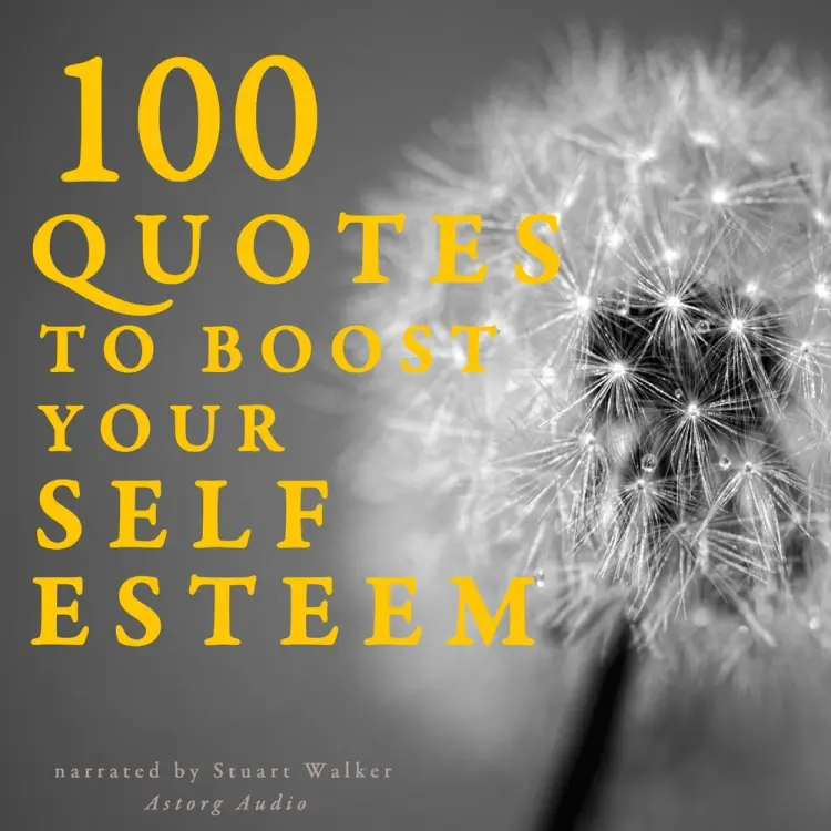 100 Quotes to Boost your Self-Esteem af J. M. Gardner
