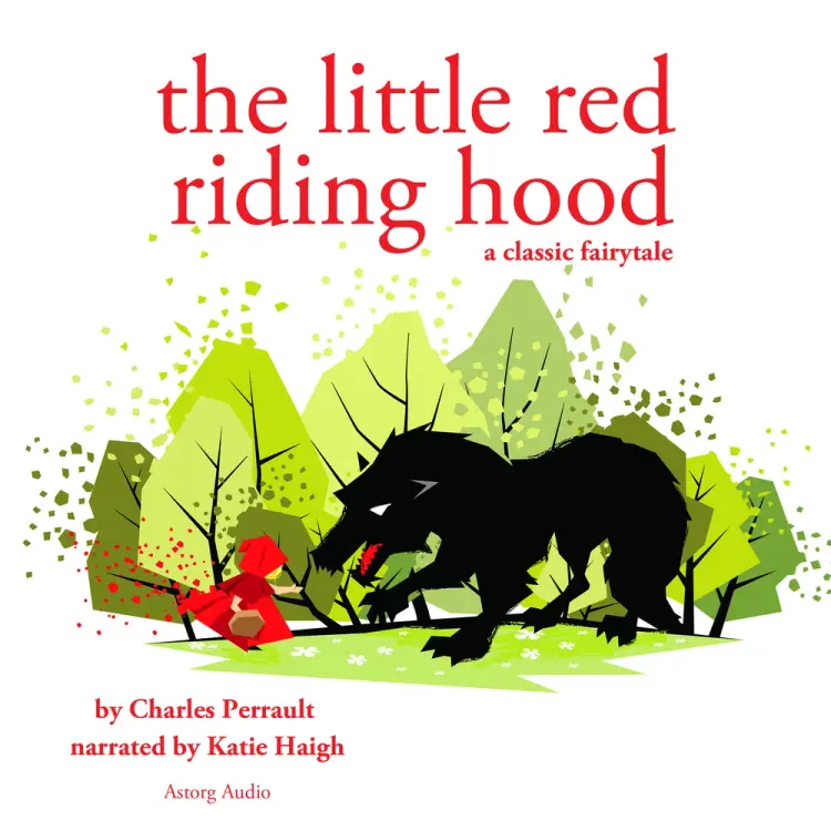 Little Red Riding Hood, a Fairy Tale af Charles Perrault