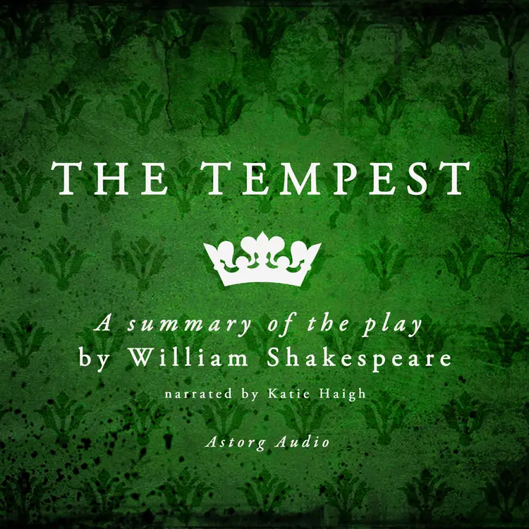 The Tempest, a play by William Shakespeare – Summary af William Shakespeare