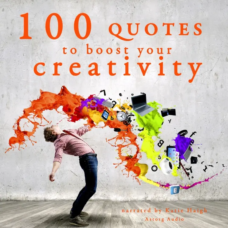 100 Quotes to Boost your Creativity af J. M. Gardner