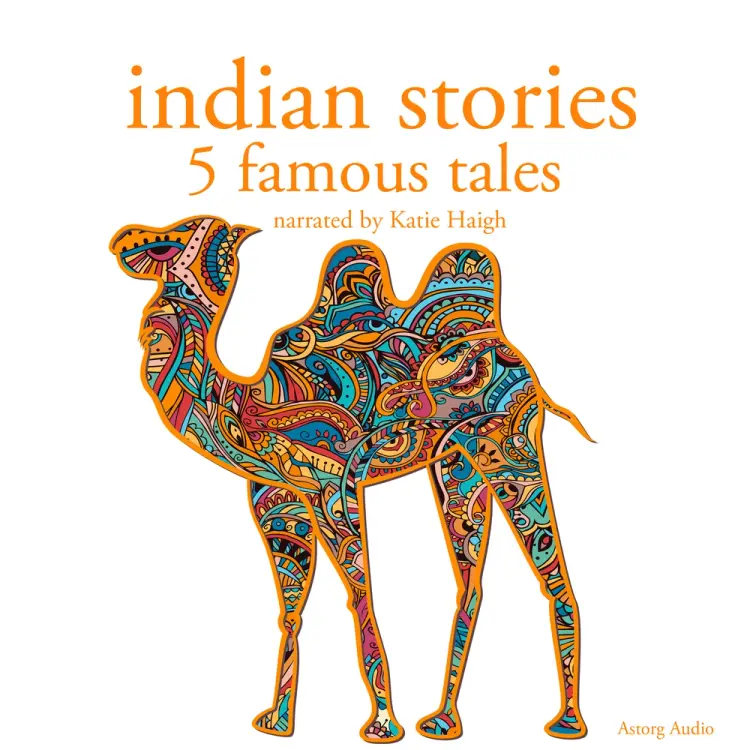 Indian Stories: 5 Famous Tales af Folktale