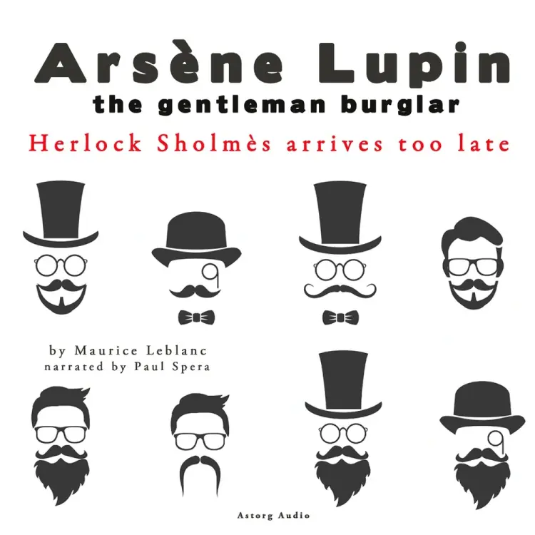 Herlock Sholmes Arrives Too Late, the Adventures of Arsène Lupin af Maurice Leblanc