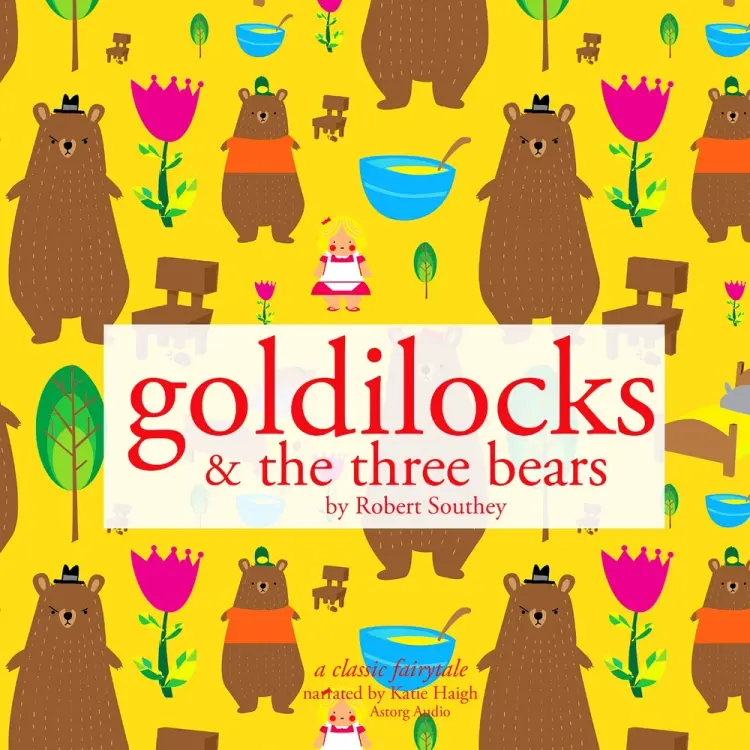 Goldilocks and the Three Bears af Robert Southey