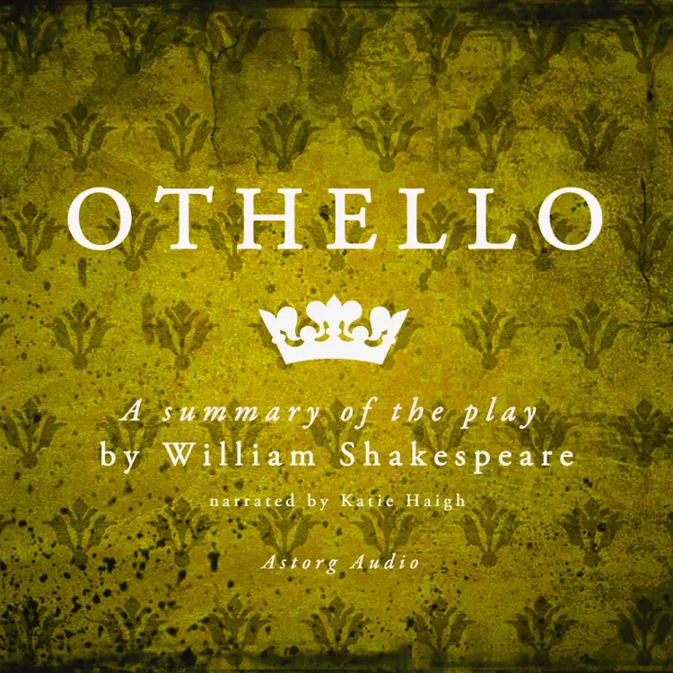 Othello by Shakespeare, a Summary of the Play af William Shakespeare
