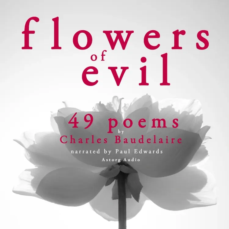 49 Poems from The Flowers of Evil by Baudelaire af Charles Baudelaire