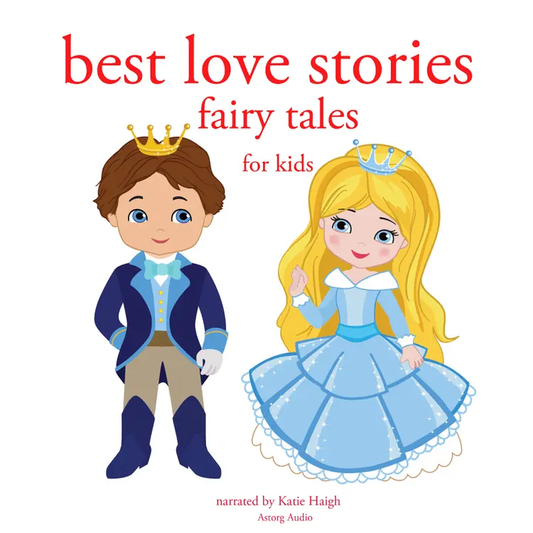 Best Love Stories, in Classic Fairy Tales for Kids af H.C. Andersen
