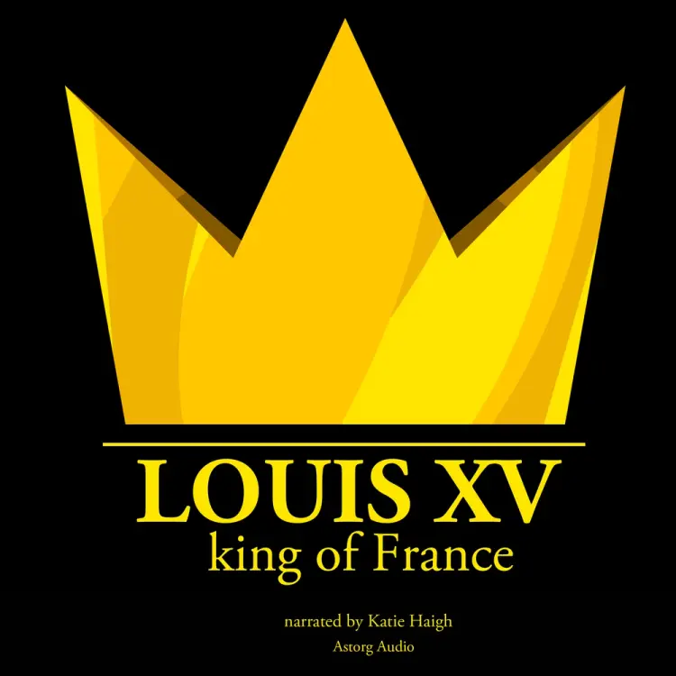 Louis XV, King of France af J. M. Gardner