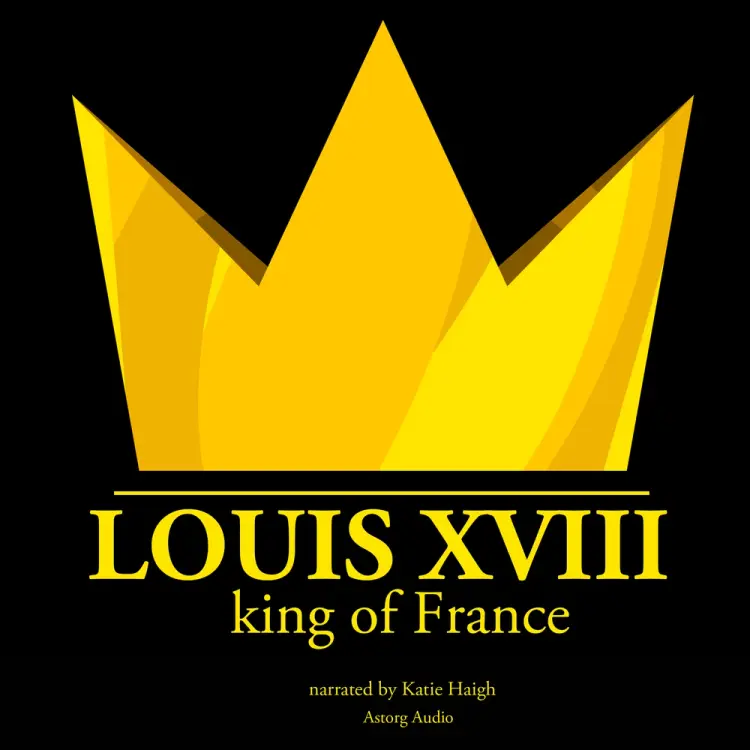 Louis XVIII, King of France af J. M. Gardner