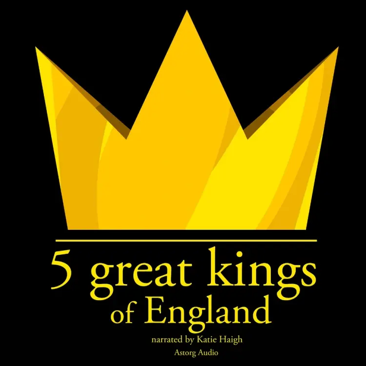 5 Great Kings of England af J. M. Gardner