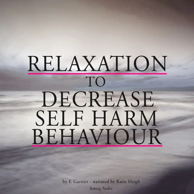Relaxation to Decrease Self-harm Behaviour af Frédéric Garnier