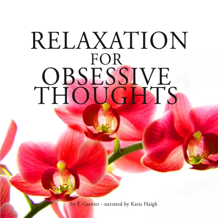 Relaxation Against Obsessive Thoughts af Frédéric Garnier