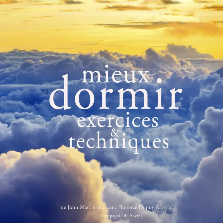 Mieux dormir, exercices et techniques af John Mac