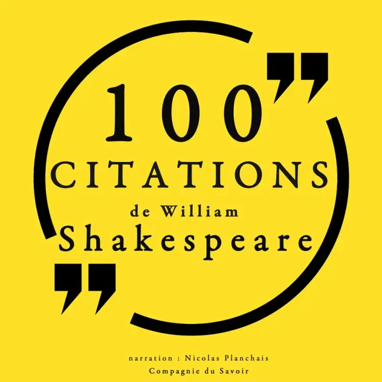 100 citations de William Shakespeare af William Shakespeare