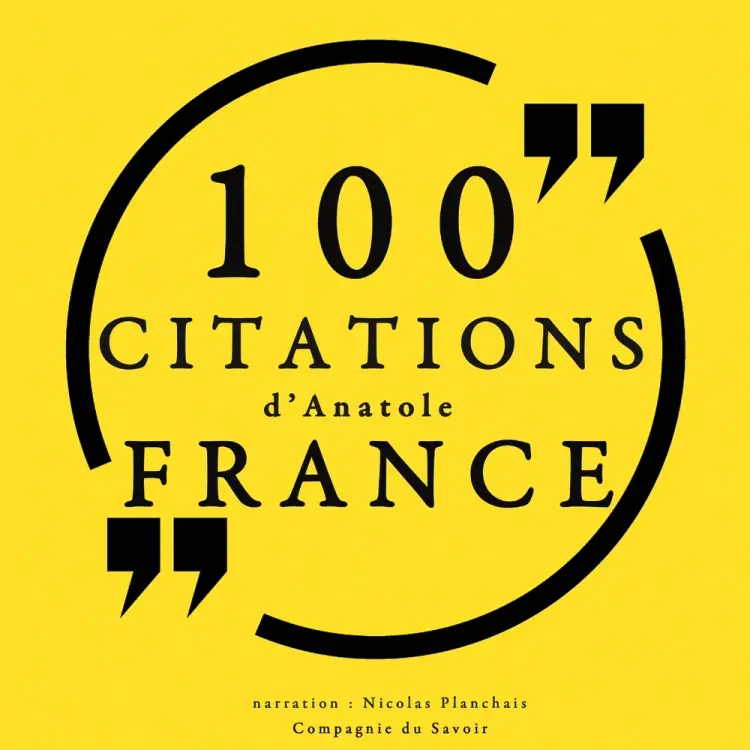 100 citations d'Anatole France af Ambrose Bierce