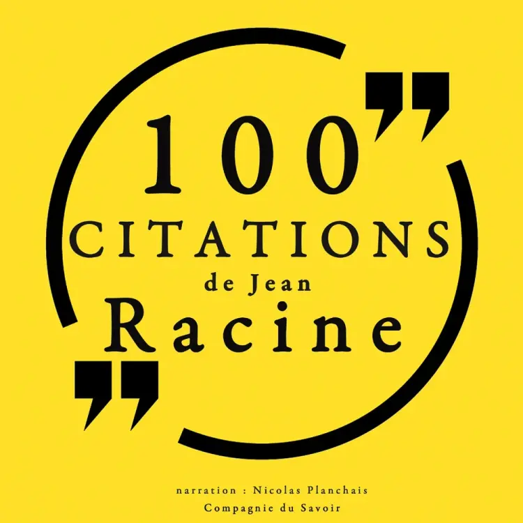 100 citations de Jean Racine af Jean Racine