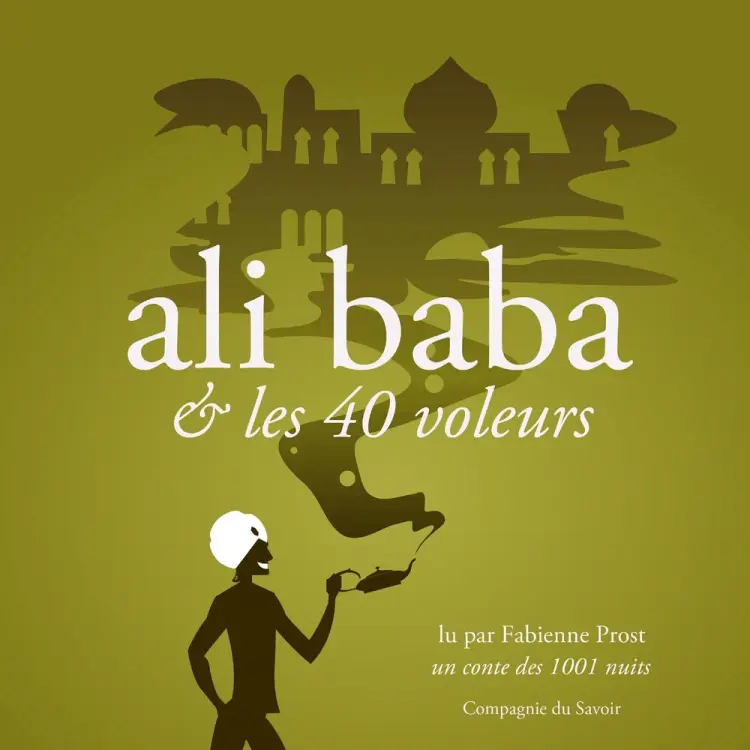 Alibaba et les 40 voleurs, un conte des 1001 nuits af 1001 Nuits