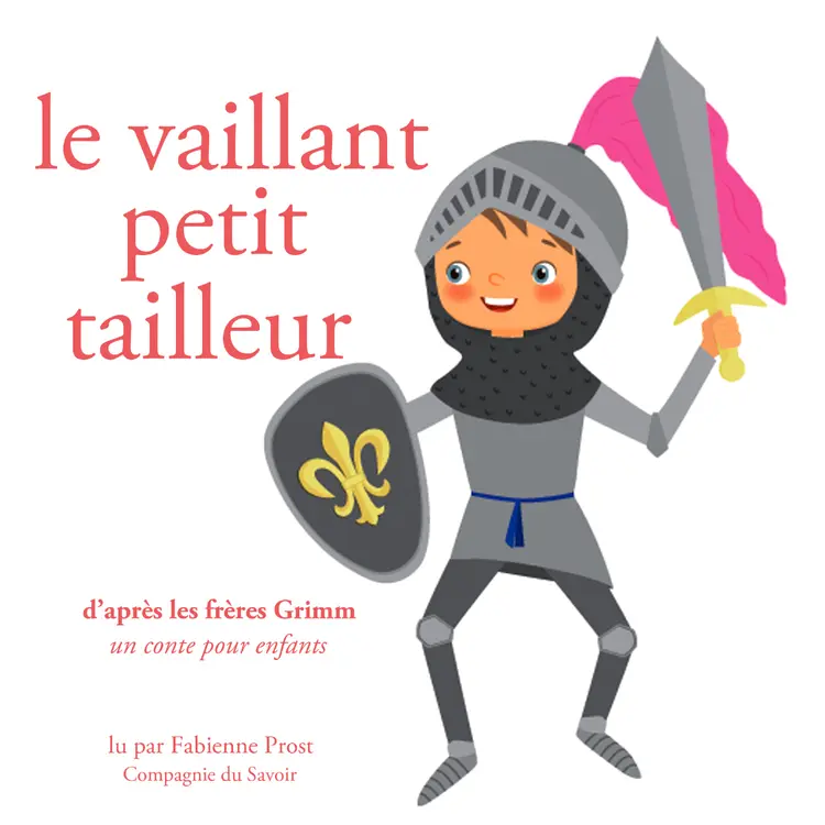 Le Vaillant Petit Tailleur, des Frères Grimm af Frères Grimm