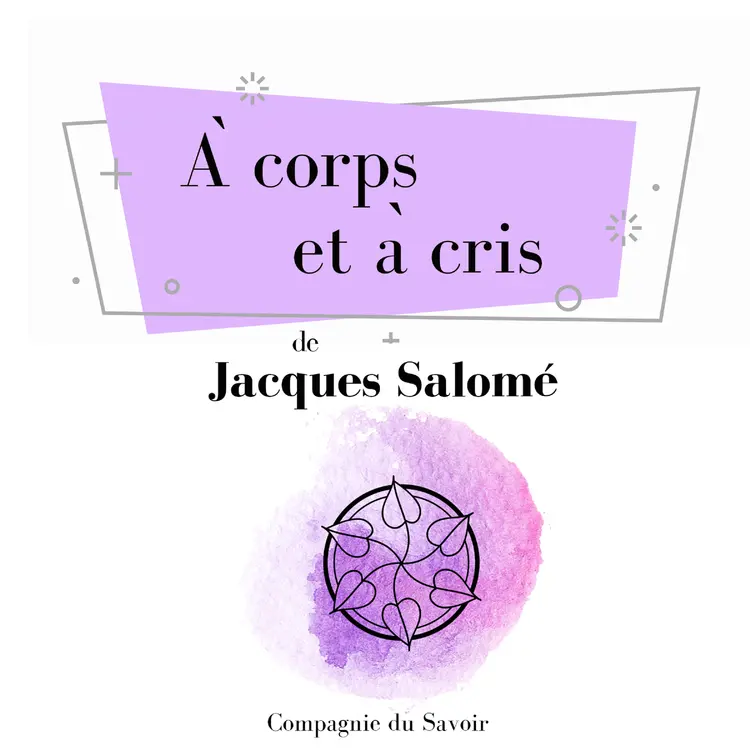 À corps et à cris af Jacques Salomé