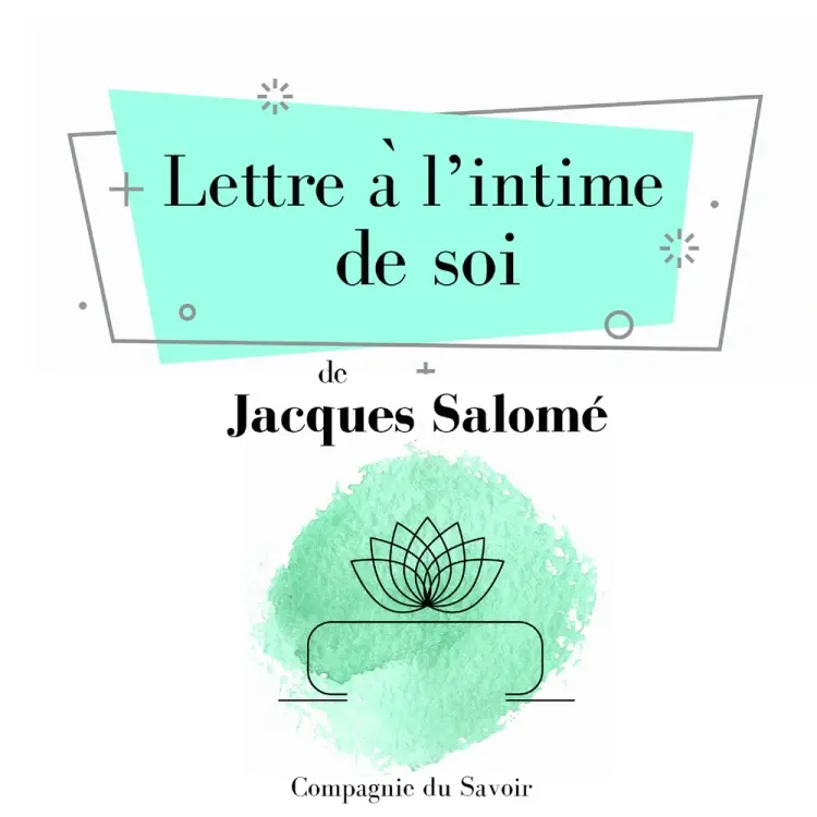 Lettre à lʼintime de soi af Jacques Salomé