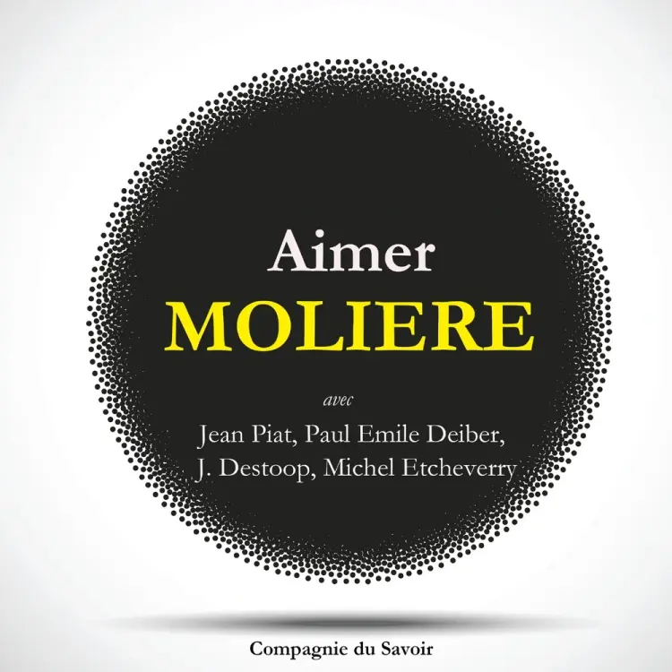 Aimer Molière af La Comédie Française