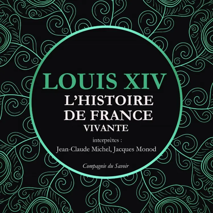 L'Histoire de France Vivante - Louis XIV af Frédéric Nort