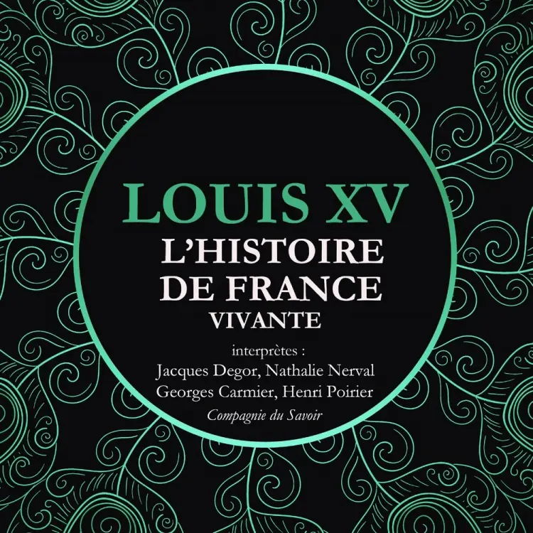L'Histoire de France Vivante - Louis XV af Frédéric Nort