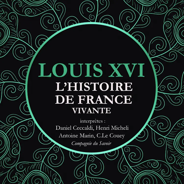 L'Histoire de France Vivante - Louis XVI af Frédéric Nort