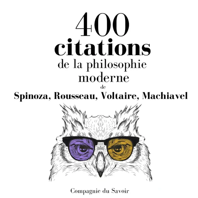 400 citations de la philosophie moderne af Nicolas Machiavel