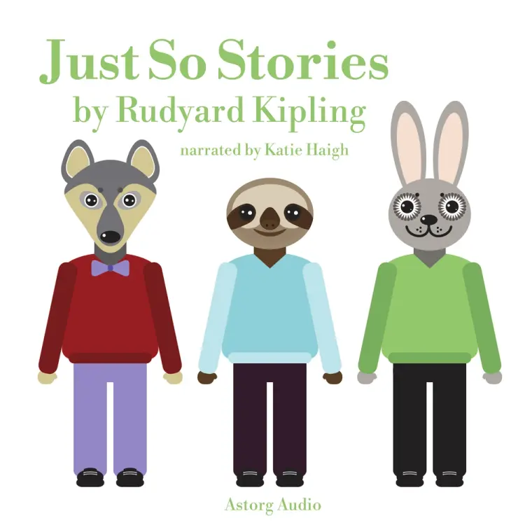 Just So Stories af Rudyard Kipling
