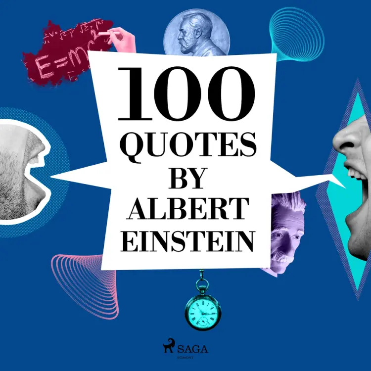 100 Quotes by Albert Einstein af Albert Einstein