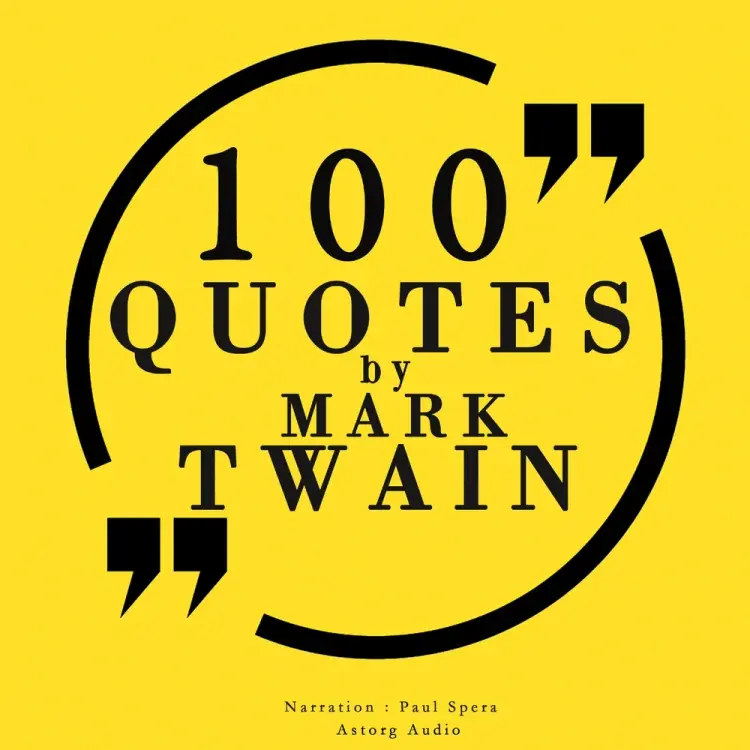 100 Quotes by Mark Twain af Mark Twain