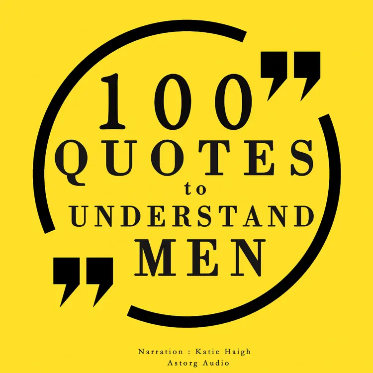 100 Quotes to Understand Men af J. M. Gardner