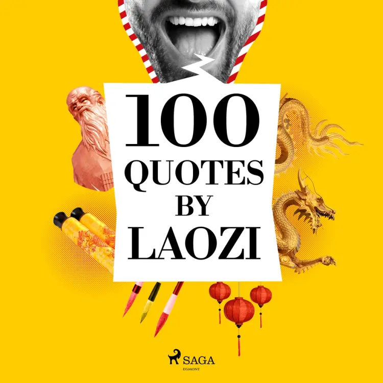 100 Quotes by Laozi af Lao Zi